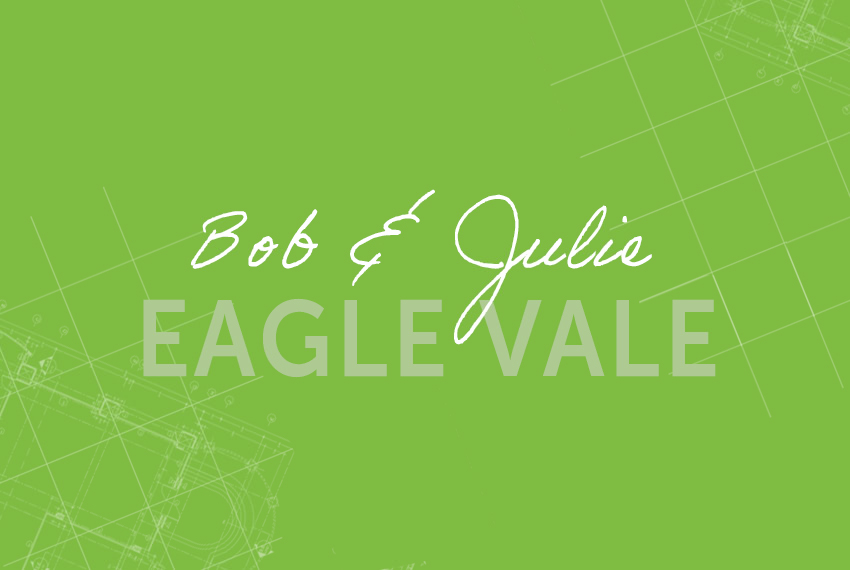 Bob & Julie – Eagle Vale