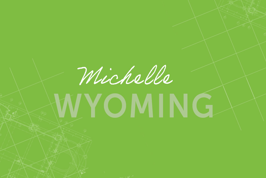 Michelle – Wyoming
